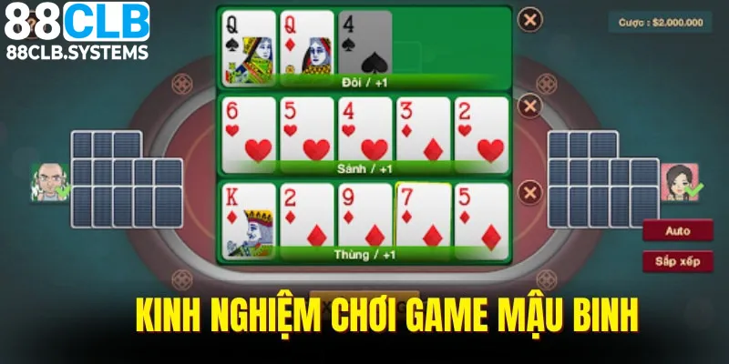 Khi chơi mậu binh, bạn cần giữ vững tinh thần