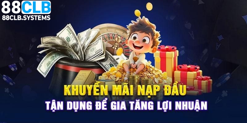 Các lưu ý khi nhận khuyến mãi nạp đầu của người mới