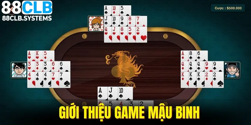 Mậu binh là sản phẩm ăn khách tại nền tảng giải trí 88CLB