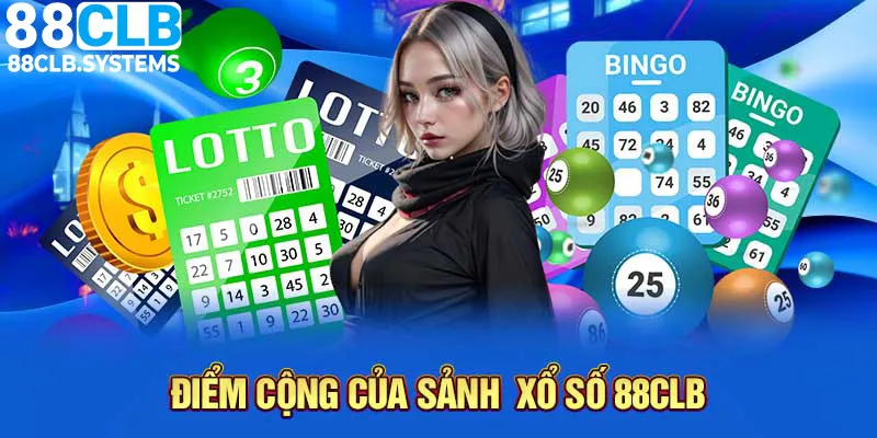 Sảnh xổ số online của 88CLB có nhiều điểm nổi bật 