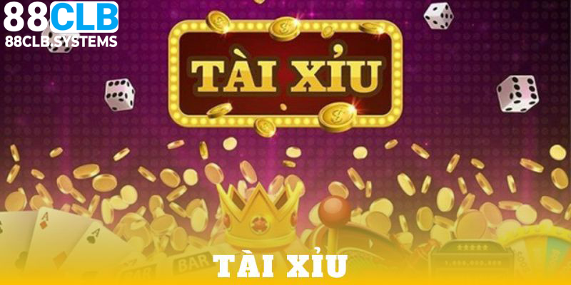 Tài Xỉu Game Dễ Chơi Dễ Thắng Nhất Tại 88CLB