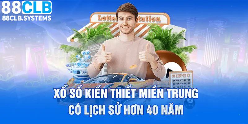 Xổ Số Miền Trung 88CLB Trò Chơi Giải Trí Lô Đề Hấp Dẫn